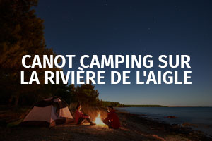 canot-camping-sur-la-riviere-de-l-aigle